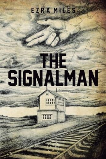 The Signalman (en Inglés)