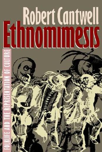 ethnomimesis,folklife and the representation of culture