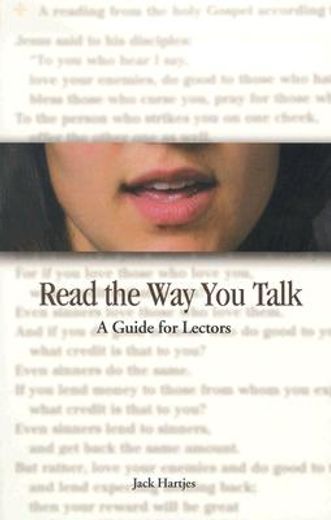 read the way you talk,a guide for lectors (en Inglés)