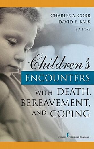 children´s encounters with death, bereavement, and coping (in English)