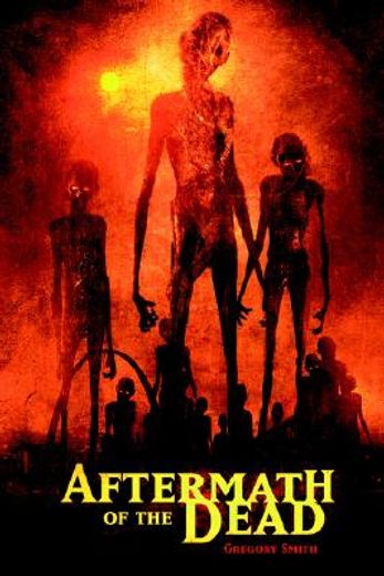 aftermath of the dead (in English)