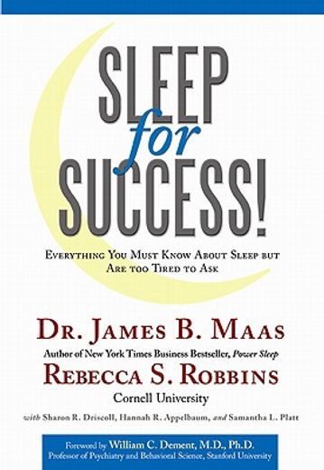 sleep for success: everything you must know about sleep but are too tired to ask (en Inglés)