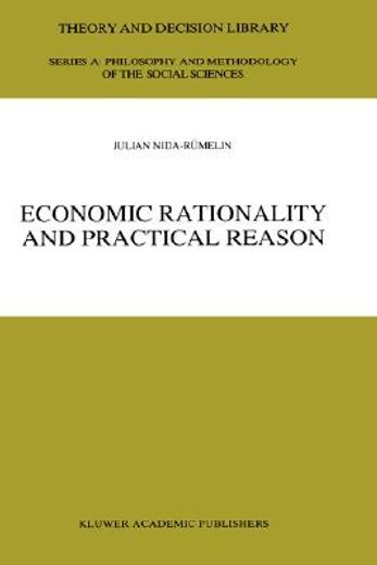 economic rationality and practical reason (en Inglés)