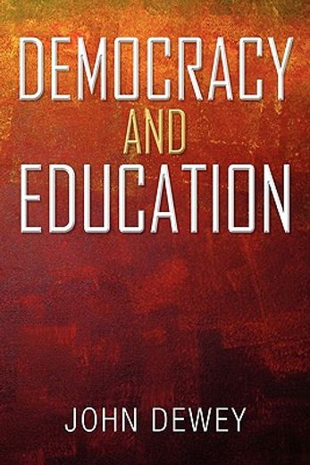 democracy and education: an introduction to the philosophy of education