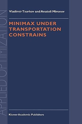 minimax under transportation constraints (en Inglés)