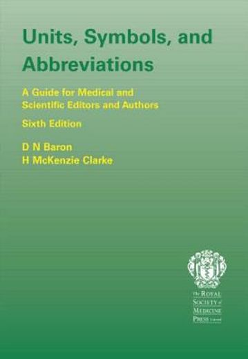 units, symbols and abbreviations,a guide for authors and editors in medicine and related sciences