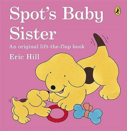 Spot's Baby Sister (in English)