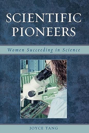 scientific pioneers,women succeeding in science