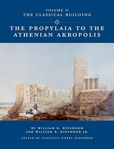 the propylaia to the athenian akropolis,the classical building