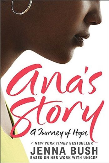 ana´s story,a journey of hope (in English)