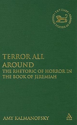 terror all around,horror, monsters, and theology in the book of jeremiah