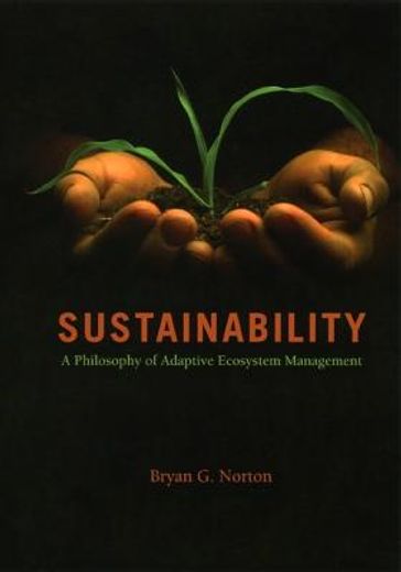 sustainability,a philosophy of adaptive ecosystem management