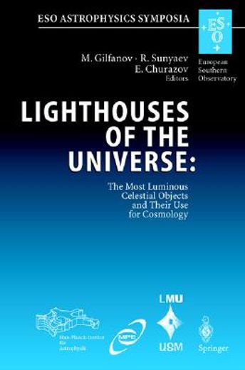 lighthouses of the universe: the most luminous celestial objects and their use for cosmology (in English)