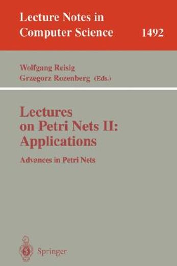 lectures on petri nets applications,advances in petri nets