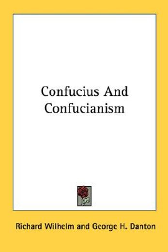 confucius and confucianism
