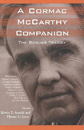 a cormac mccarthy companion,the border trilogy