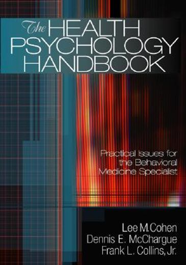 the health psychology handbook,practical issues for the behavioral medicine specialist