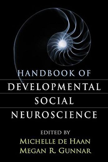 Handbook of Developmental Social Neuroscience (in English)