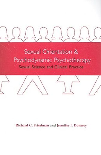 sexual orientation and psychodynamic psychotherapy,sexual science and clinical practice