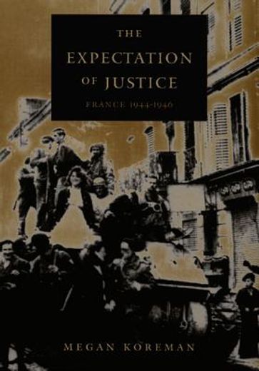 the expectation of justice,france, 1944-1946