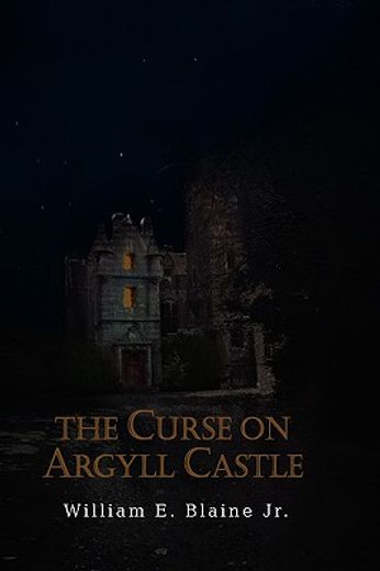 the curse on argyll castle