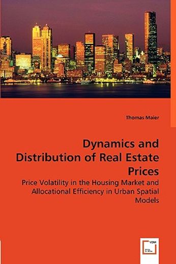 dynamics and distribution of real estate prices