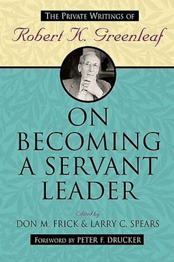 on becoming a servant-leader (en Inglés)
