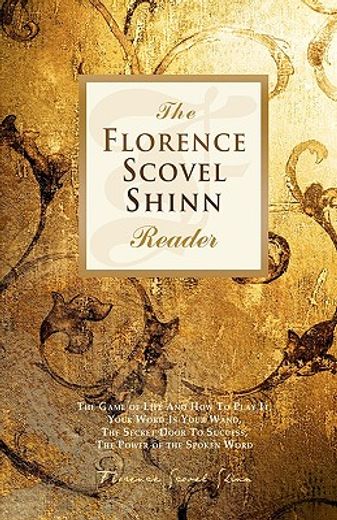 the florence scovel shinn reader (en Inglés)