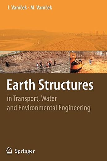 earth structures,in transport, water and environmental engineering