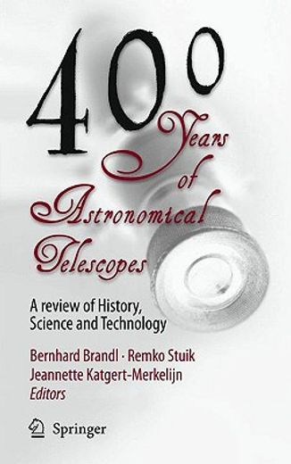 400 years of astronomical telescopes