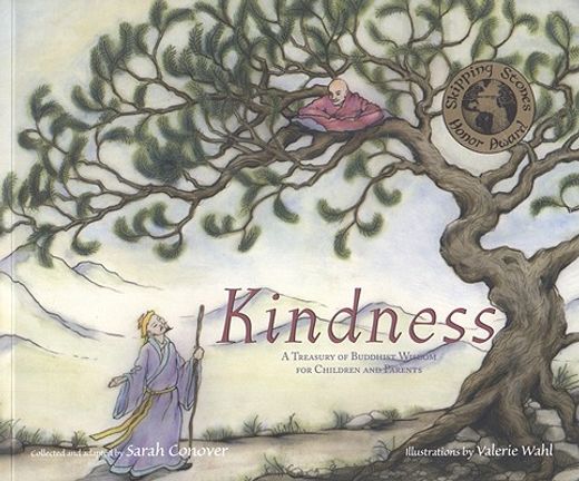 kindness,a treasury of buddhist wisdom for children and parents