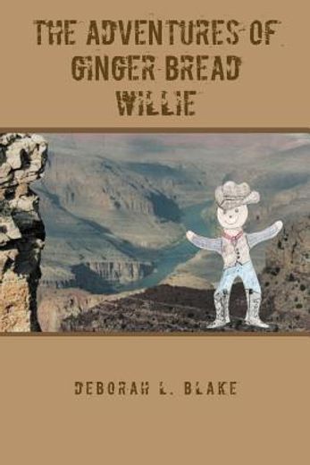 the adventures of ginger bread willie (in English)