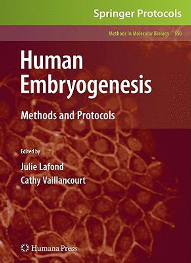 Human Embryogenesis: Methods and Protocols (in English)