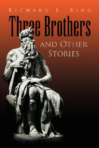 three brothers and other stories
