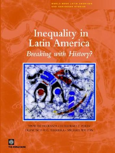 inequality in latin america breaking with history