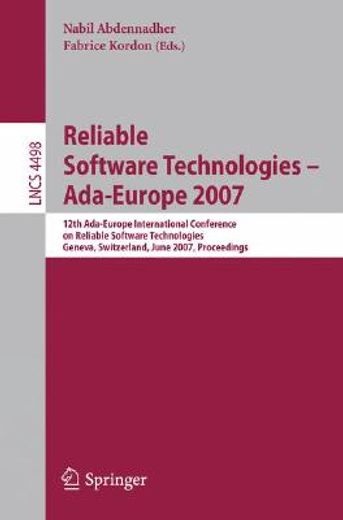 reliable software technologies - ada-europe 2007,12th ada-europe intenational conference on reliable software technologies, geneva, switzerland, june