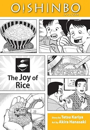 oishinbo 6,the joy of rice (en Inglés)
