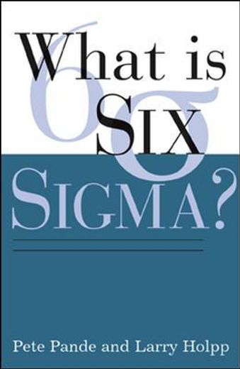 What Is Six Sigma? (en Inglés)