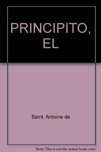 PRINCIPITO, EL (in Spanish)