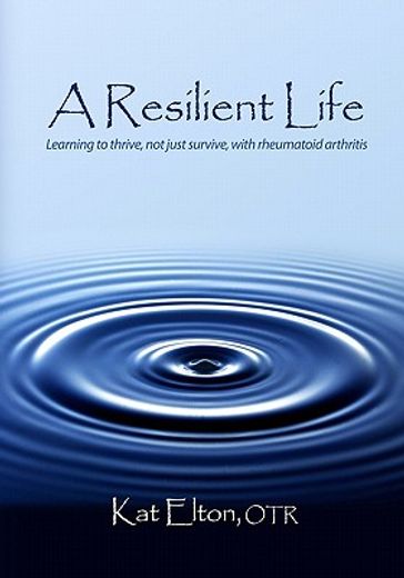 a resilient life (en Inglés)