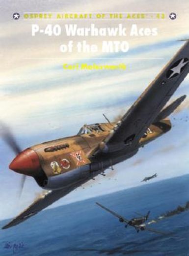 P-40 Warhawk Aces of the Mto (en Inglés)