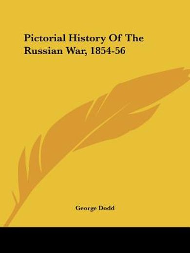 pictorial history of the russian war, 18