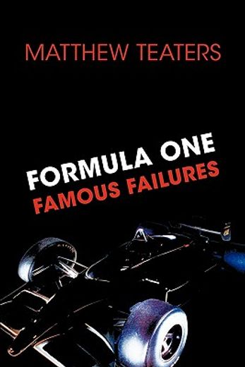 formula one`s famous failures