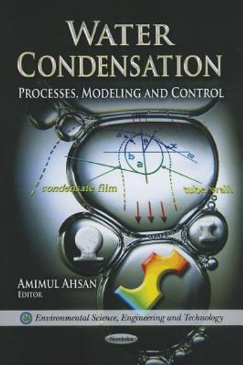 water condensation,processes, modeling and control