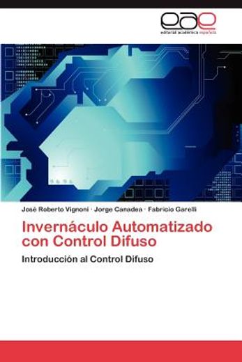 invern culo automatizado con control difuso (in Spanish)
