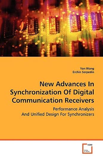 new advances in synchronization of digital communication receivers