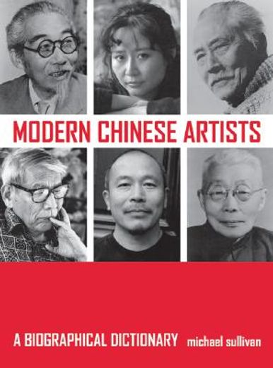modern chinese artists,a biographical dictionary