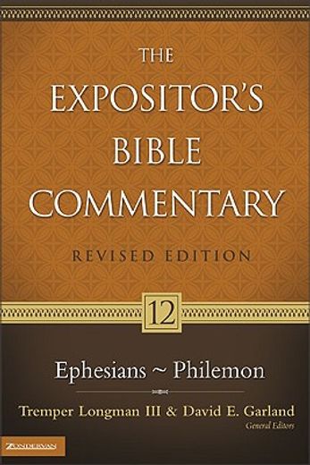 expositor´s bible commentary,ephesians - philemon (en Inglés)
