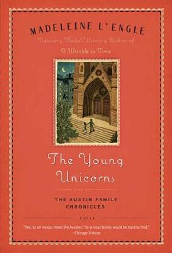 the young unicorns,the austin family chronicles, book 3