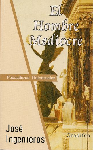 El Hombre Mediocre (in Spanish)